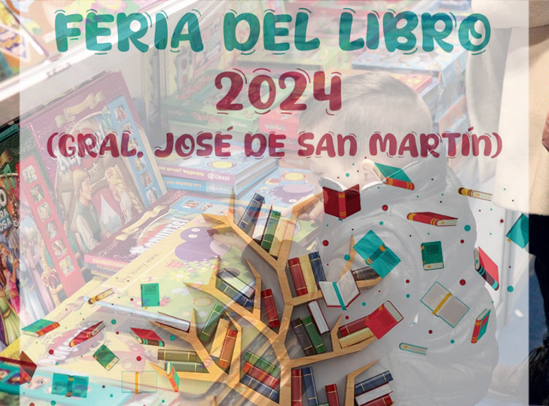 General San Martín lanza su Feria del Libro Aniversario del 19 al 25 de agosto próximo General San Martín lanza su Feria del Libro Aniversario del 19 al 25 de agosto próximo