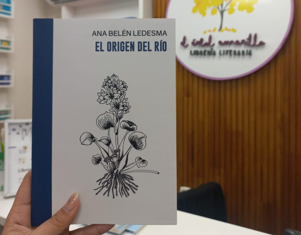 Presentarán El origen del río, primer poemario de Ana Belén Ledesma Presentarán El origen del río, primer poemario de Ana Belén Ledesma
