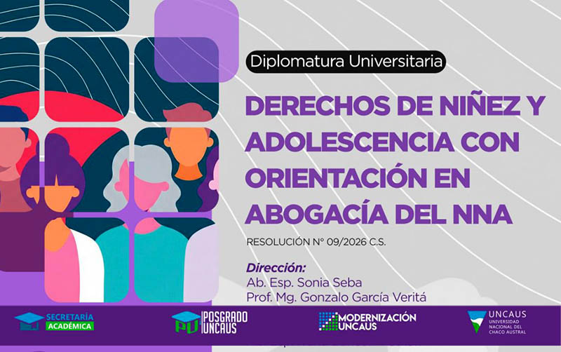 Apuesta académica: la UNCAus abre una diplomatura en Derecho de niñez y adolescencia Apuesta académica: la UNCAus abre una diplomatura en Derecho de niñez y adolescencia