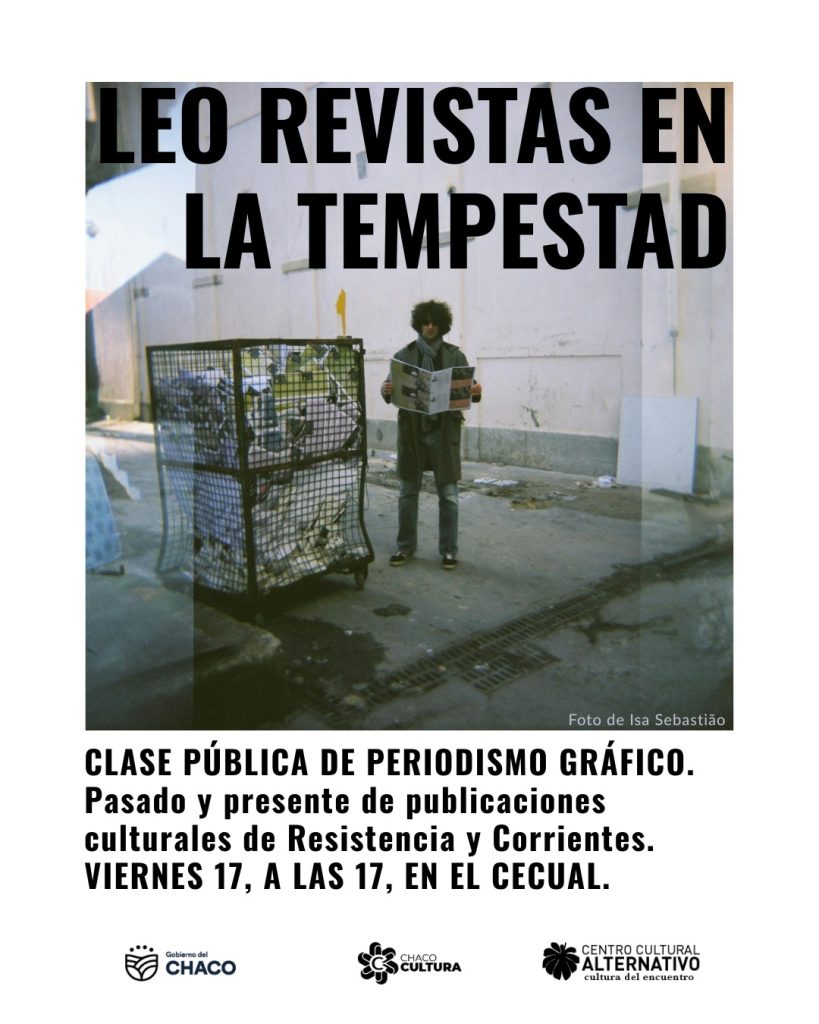 “Leo revistas en la tempestad”: una charla abierta sobre el rol de las publicaciones culturales en el NEA