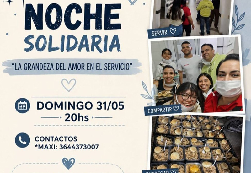 “La grandeza del amor en el servicio”: nueva edición de la Noche Solidaria en Sáenz Peña “La grandeza del amor en el servicio”: nueva edición de la Noche Solidaria en Sáenz Peña
