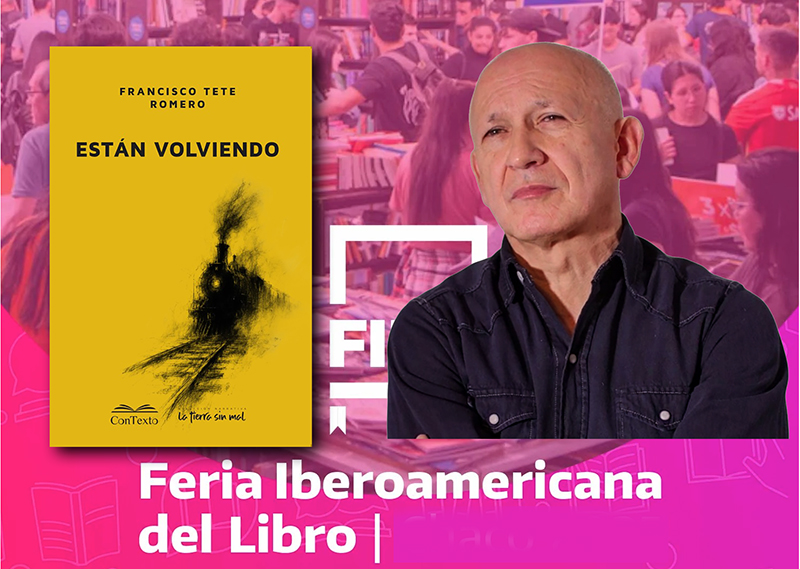 FIL 2026: este viernes se presenta nueva novela de Francisco Tete Romero “Están volviendo” FIL 2026: este viernes se presenta nueva novela de Francisco Tete Romero “Están volviendo”