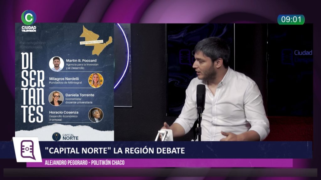 Capital Norte: el foro que busca discutir cómo convertir el potencial del NEA en desarrollo económico